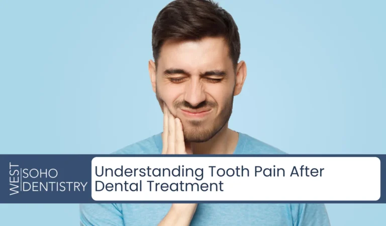 Understanding Tooth Pain After Dental Treatment